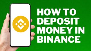 How to Deposit Money In Binance  How to Deposit In Binance [upl. by Farhsa]