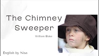 The Chimney Sweeper by William Blake [upl. by Elane]