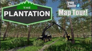 FS22 MAP TOUR “THE PLANTATION”  NEW MOD MAP  Farming Simulator 22 Review PS5 [upl. by Quigley]