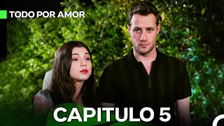 Todo Por Amor Capítulo 5 Doblado En Español [upl. by Ecirtael810]