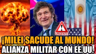 🚨MILEI ANUNCIÓ ALIANZA MILITAR CON ESTADOS UNIDOS Y DEJÓ AL MUNDO EN SHOCK  BREAK POINT [upl. by Kcirrem]