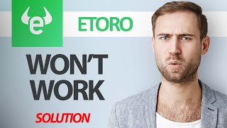 How To Fix eToro App Wont Work  Step By Step [upl. by Manville]