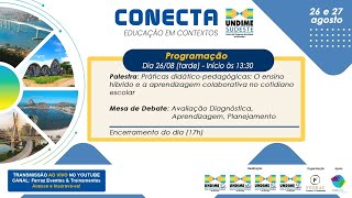 CONECTA UNDIME SUDESTE  EDUCAÇÃO EM CONTEXTOS [upl. by Scibert]