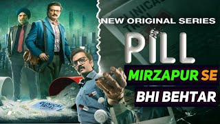 Pill Web Series Review  Pill Web Series Trailer  Pill Movie Trailer [upl. by Assirral]