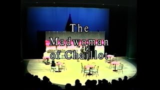 Madwoman of Chaillot [upl. by Schnell]