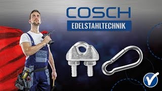 COSCH Edelstahltechnik  Montage Drahtseilklemme CN8801010 amp Karabinerhaken CN8802310 [upl. by Lavelle]