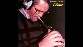 Chet Baker amp Paul Bley  Diane 1985 [upl. by Glassco]