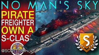 SClass Pirate Freighter Get amp Upgrade For Free Complete Guide  No Mans Sky Omega NMS Scottish Rod [upl. by Obbard]