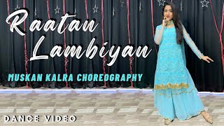 Raataan Lambiyan  Shershaah  Jubin Nautiyal  Asees Kaur  Dance Video  Muskan Kalra [upl. by Arima]