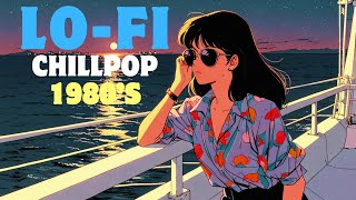 Ocean Breeze 80’s Lofi Chillpop for Birthday Escapes [upl. by Alolomo954]