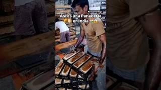 Así son las panaderías 🍞🥐 en la India 😱🇮🇳🤯 [upl. by Mildred360]