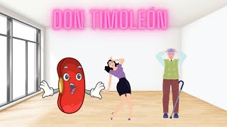 Don Timoleón [upl. by Imeaj]