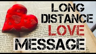 love message for long distance relationship  love letter for my faraway love [upl. by Nomrej]