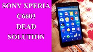 Sony XPERIA C6603 dead fix [upl. by Castora581]