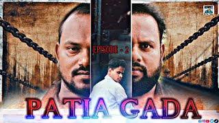 PATIA GADA EPISODE 2LIPUN KUMAR SHORT FILM [upl. by Nana167]