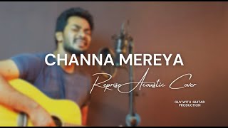 CHANNA MEREYA  “Ae Dil Hai Mushkil”  Reprise Cover ftSimon [upl. by Lered143]