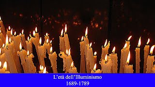 Letà dellIlluminismo  16891789 [upl. by Sternlight210]