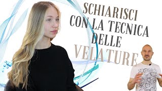 Tutorial come schiarire i capelli con la tecnica delle velature creando molta luce sul viso 💎😉 [upl. by Dew]