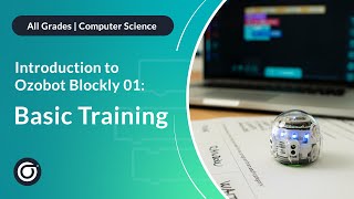 Introduction to Ozobot Blockly 01 Basic Training Full [upl. by Nottirb538]