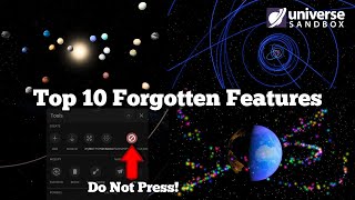 Top 10 Most Forgotten Features In Universe Sandbox [upl. by Chadd712]