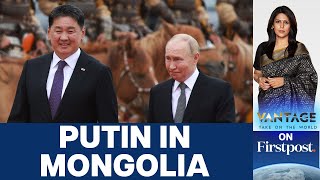 Why Mongolia Refuses to Arrest Putin Despite an ICC Warrant  Vantage with Palki Sharma [upl. by Elik]