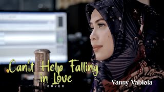 Cant Help Falling in Love  Elvis Presley Cover By Vanny Vabiola [upl. by Aramak]