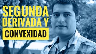 Segunda derivada y convexidad [upl. by Dorraj]