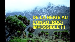 PARC DE VIRUNGA ET NEIGE AU CONGO [upl. by Einot]