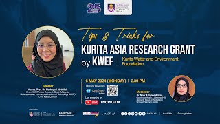 RESEARCH WEBINAR SESSION KURITA ASIA RESEARCH GRANT BY KURITA WATER amp ENVIRONMENT FOUNDATION KWEF [upl. by Eitak264]