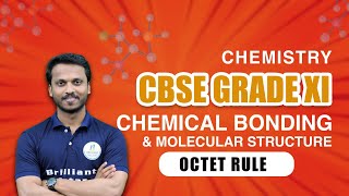 Cbse Grade 11 Chemistry  Octet Rule  Chemical Bonding and Molecular Structure [upl. by Nallid]