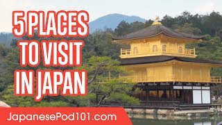 5 Places You Must Visit in Japan [upl. by Kendre772]