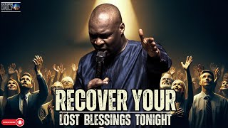 Reclaim What’s Yours Powerful Prayers to Recover Lost Blessings by Apostle Selman [upl. by Nomead]