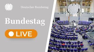 Bundestag Live 202 Sitzung des Deutschen Bundestages [upl. by Hoffarth]