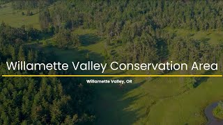 Willamette Valley Conservation Area [upl. by Lled442]