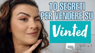 10 SEGRETI PER VENDERE E GUADAGNARE SU VINTEDSCOMMETTIAMO [upl. by Attikin]