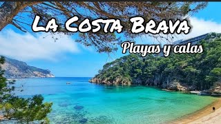 Las Mejores Playas y Calas de la Costa Brava Cataluña España🏝🔥 Guía en 4k [upl. by Nitin]