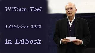 Bild und Ton William Toel  Vortrag v 01102022 in Lübeck  Livemitschnitt [upl. by Tabber]