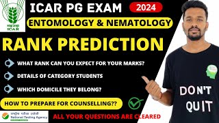 ICAR PG Exam 2024 Rank Prediction Entomology amp Nematology  What will be your expected rank [upl. by Hestia]