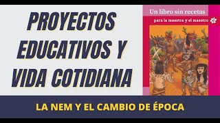 Proyectos Educativos y Vída Cotidiana [upl. by Mailand612]