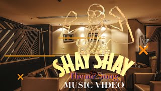 Club Shay Shay Theme Song OFFICIAL Music Video [upl. by Normak]