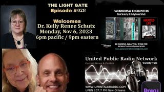 The Light Gate Dr Kelly Renee Schutz Nov 6 2023 [upl. by Nysila65]