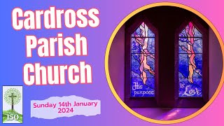 Cardross Parish Church Sunday14th January 2024 [upl. by Dielu]