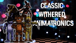 Speed Edit  FNaF  Glamrock Withered Animatronics Part 2 [upl. by Erdnassac804]