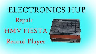 Repair HMV Fiesta Record Player [upl. by Reemas]