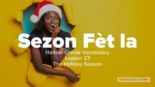 Top 10 useful Creole words for the Holiday Season [upl. by Dnaleel425]