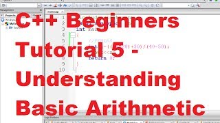 C Tutorial for Beginners 5  Understanding Basic Arithmetic [upl. by Kimon864]