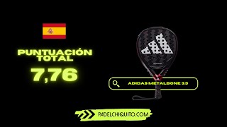 Adidas metalbone 33  review y sensaciones de esta nueva pala de padel 2024 [upl. by Rehpotsirc]