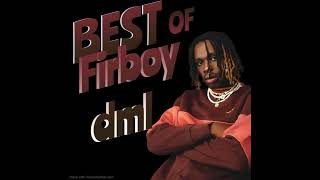 Best Of Fireboy DML Afrobeat Mix 2023 [upl. by Anoyek257]