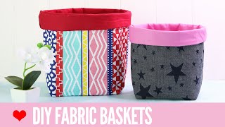 Fabric Basket Tutorial How to Make Fabric Baskets in 5 Sizes [upl. by Arekat]