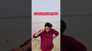 A Call To Girl Friend  UPP Constable result 2024 shorts viralvideo [upl. by Mariko339]